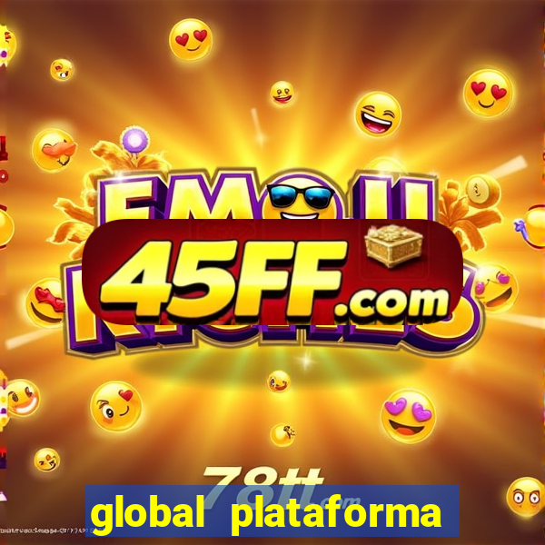global plataforma de jogos